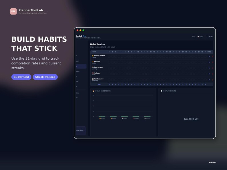 May include: A digital habit tracker interface titled PlannerToolLab featuring a 31-day grid for tracking daily tasks like morning workouts and meditation. The dark-themed dashboard includes a streak leaderboard and completion rate section with text.