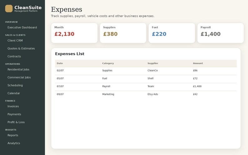May include: A CleanSuite Management Platform dashboard interface displaying an Expenses page. The screen features a dark sidebar navigation menu and a main area with summary cards for Month, Supplies, Fuel, and Payroll, followed by an Expenses List table detailing dates, categories, suppliers, and amounts in British pounds.