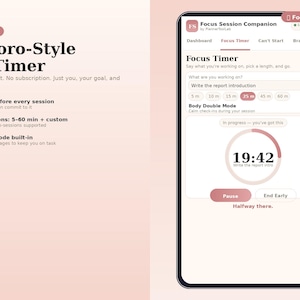 May include: A smartphone screen displaying the Focus Session Companion app with a Pomodoro-style timer. The interface features a task input field, duration options from 5 to 60 minutes, a Body Double Mode toggle, and a circular timer showing 19:42.