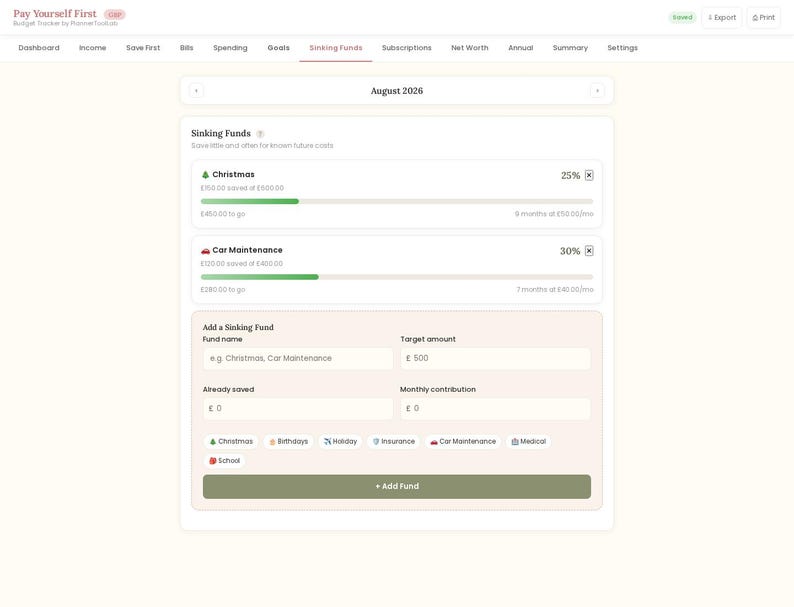 May include: A digital budget tracker interface titled Pay Yourself First showing a Sinking Funds page for August 2026. It displays progress bars for Christmas and Car Maintenance funds, plus an input form to add new funds with category tags.