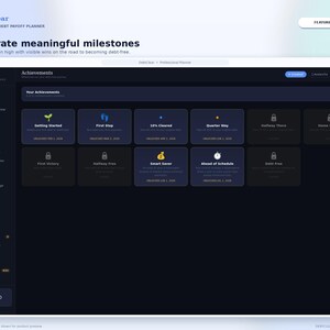May include: A digital interface for the DebtClear Professional Debt Payoff Planner displaying an Achievements dashboard. The dark-themed screen features a grid of achievement badges with icons, labels like Getting Started and Smart Saver, and status indicators.