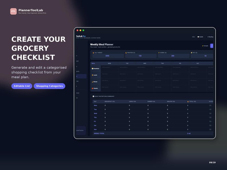 May include: A dark-themed digital interface titled Weekly Meal Planner featuring a grid for daily meals, nutrition targets for protein, carbs, and fat, and a daily nutrition summary table. The text reads Create Your Grocery Checklist.