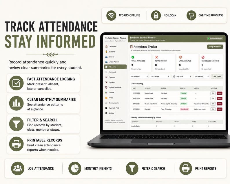 May include: A laptop displaying the Freelance Teacher Planner software interface, featuring an attendance tracker dashboard with columns for student names, dates, and status. The screen shows summary boxes for total attended, missed, late, and cancelled lessons.