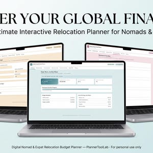 May include: Three laptops displaying a digital relocation budget planner with the text MASTER YOUR GLOBAL FINANCES and The Ultimate Interactive Relocation Planner for Nomads & Expats. Icons indicate Multi-Currency, Offline Access, and Instant Download.