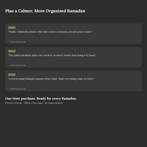 May include: A dark gray digital interface featuring the text Plan a Calmer, More Organised Ramadan. It displays three customer reviews with five-star icons, followed by the text One-time purchase. Ready for every Ramadan. PlannerToolLab.