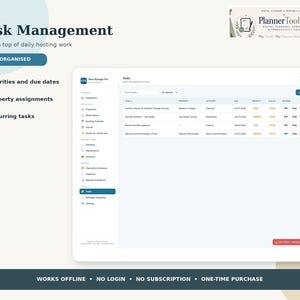 May include: A digital task management interface for hosting work by PlannerToolLab. The screen displays a task list with columns for task, property, category, due date, priority, status, and actions. Features include priorities, property assignments, and recurring tasks, with a dark blue footer stating works offline, no login, no subscription, and one-time purchase.