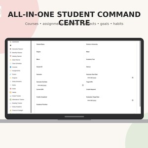 May include: A digital student command center displayed on a laptop screen. The interface features a sidebar with navigation for courses, assignments, exams, projects, goals, and habits. The main area includes fields for student details and academic data.