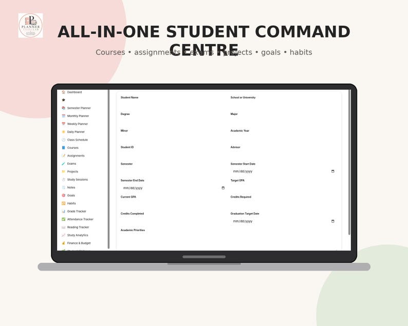 May include: A digital student command center displayed on a laptop screen. The interface features a sidebar with navigation for courses, assignments, exams, projects, goals, and habits. The main area includes fields for student details and academic data.