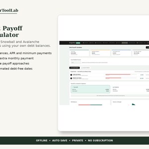 May include: A digital Debt Payoff Calculator interface by PlannerToolLab. The screen displays fields for balances, APR, and minimum payments to compare Snowball and Avalanche strategies, showing estimated debt-free dates and progress bars.
