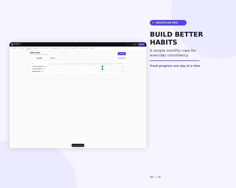 K&ouml;nnte beinhalten: Eine digitale Gewohnheits-Tracker-Oberfl&auml;che namens DailyPlan Pro mit einer monatlichen Kalenderansicht f&uuml;r Juli 2024. Der Bildschirm zeigt den Text Build Better Habits, A simple monthly view for everyday consistency und Track progress one day at a time.