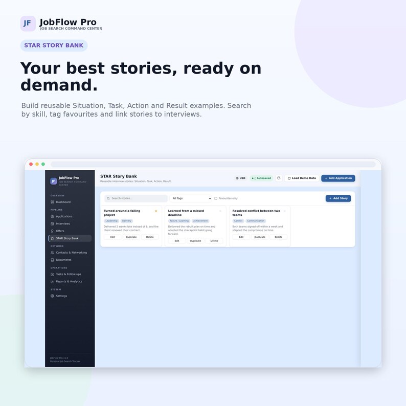 May include: A digital interface for JobFlow Pro, a job search command center. The screen displays a STAR Story Bank with cards for interview stories, a dark sidebar navigation menu, and text reading Your best stories, ready on demand.