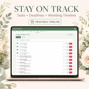 May include: A laptop screen displaying a digital wedding timeline and to-do list interface. The text reads STAY ON TRACK, Tasks, Deadlines, Wedding Timeline, and PRINTABLE TIMELINE. The interface shows a list of tasks with checkboxes, dates, and buttons.