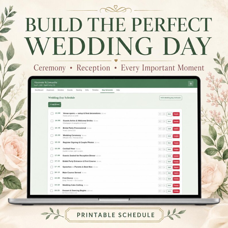 May include: A laptop screen displaying a digital wedding day schedule with a list of events including ceremony and reception details. The text reads BUILD THE PERFECT WEDDING DAY, Ceremony, Reception, Every Important Moment, and PRINTABLE SCHEDULE.