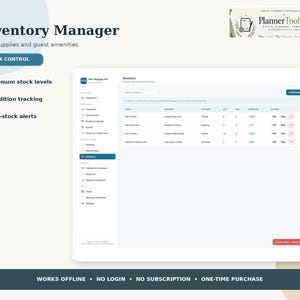 May include: A digital inventory manager dashboard for tracking supplies and guest amenities. The interface displays columns for item, property, category, quantity, minimum stock, and condition. Includes text: Inventory Manager, PlannerToolLab.