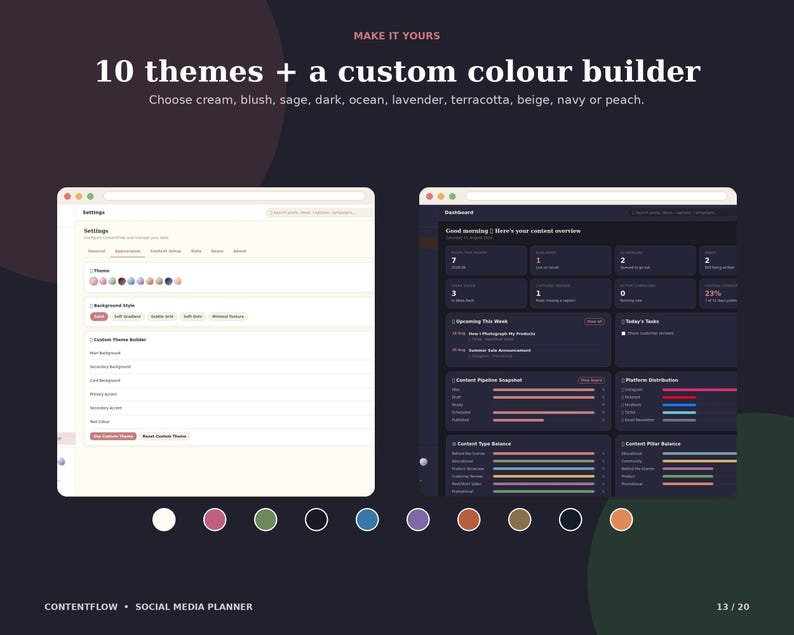 May include: A digital interface display showing a content planner with 10 themes and a custom color builder. The text reads: 10 themes + a custom colour builder. Choose cream, blush, sage, dark, ocean, lavender, terracotta, beige, navy or peach.