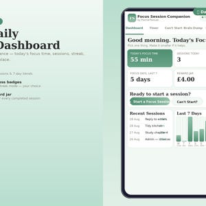 May include: A digital focus dashboard interface on a smartphone screen titled Focus Session Companion. The display features sections for daily focus time, session counts, streak tracking, a reward jar, and a bar chart showing activity over the last 7 days.
