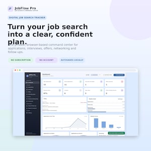 May include: A digital job search tracker interface titled JobFlow Pro. The dashboard displays metrics like total applications, interviews, and response rates. Text includes 'Turn your job search into a clear, confident plan' and 'No subscription'.