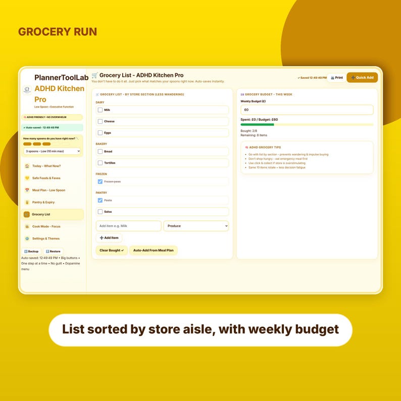 May include: A digital grocery list planner interface titled ADHD Kitchen Pro, featuring sections for dairy, bakery, frozen, and pantry items. The layout includes a weekly budget tracker, a grocery list sorted by store aisle, and navigation menus.