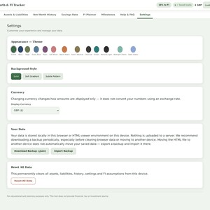 May include: A digital interface for a Net Worth & FI Tracker application showing a settings page. The layout includes sections for Appearance Theme with color circles, Background Style, Currency selection, Your Data backup, and Reset All Data.