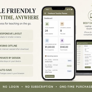 May include: A digital freelance teacher planner displayed on a smartphone and laptop screen. The interface shows a dashboard with student counts, lesson schedules, income, and payment data. Text includes Mobile Friendly, Plan Anytime, Anywhere, and Responsive Layout.
