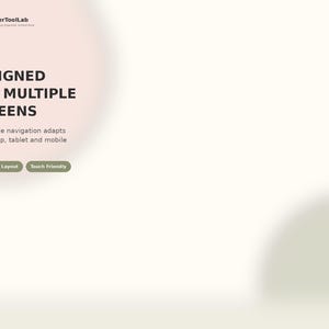 May include: A digital graphic with a light cream background featuring the text PlannerToolLab, Designed for Multiple Screens, and Responsive navigation adapts for desktop, tablet and mobile use. Two green buttons read Responsive Layout and Touch Friendly.