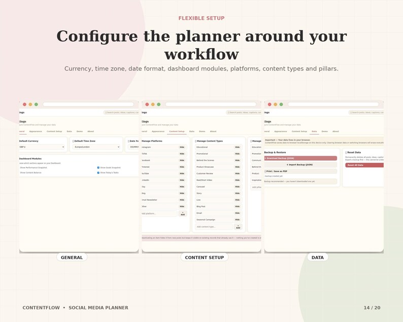 May include: A digital interface for a social media planner titled Contentflow, featuring three sections: General, Content Setup, and Data. The text reads: Configure the planner around your workflow, Currency, time zone, date format, dashboard modules, platforms, content types and pillars.