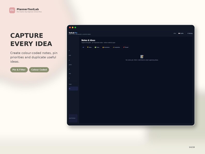 May include: A digital interface for PlannerToolLab Pro titled Capture Every Idea, featuring a dark-themed dashboard for Notes & Ideas with color-coded categories, filter options, and a central prompt to add notes to start capturing ideas.