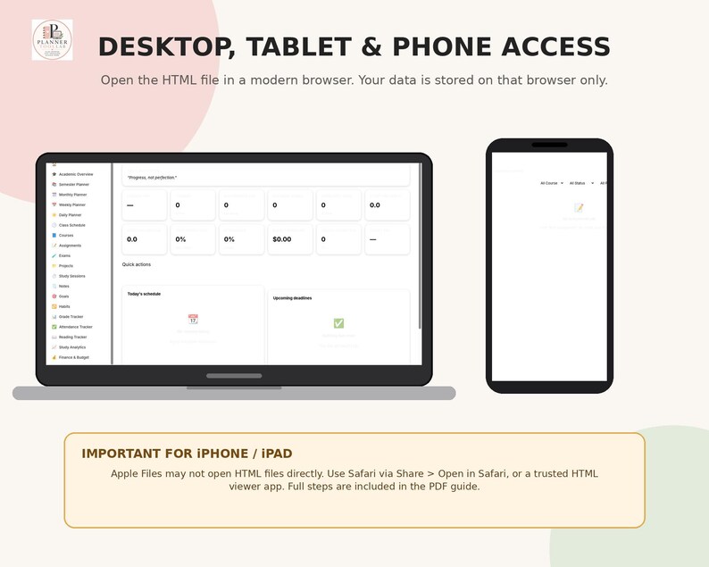 May include: A digital planner interface displayed on a laptop and smartphone screen. Text reads: DESKTOP, TABLET & PHONE ACCESS. Open the HTML file in a modern browser. IMPORTANT FOR IPHONE / IPAD. Apple Files may not open HTML files directly.