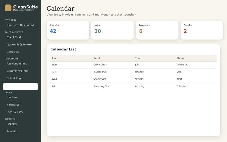 May include: A CleanSuite management platform dashboard interface displaying a calendar view. The sidebar lists navigation options like Executive Dashboard, Client CRM, and Invoices. The main area shows summary cards for Events, Jobs, Invoices, and Alerts.