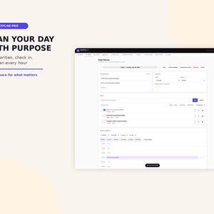 K&ouml;nnte beinhalten: Eine digitale Tagesplaner-Oberfl&auml;che namens DailyPlan Pro mit Bereichen f&uuml;r Priorit&auml;ten, Aufgaben und einen Stundenplan. Der Text lautet: PLAN YOUR DAY WITH PURPOSE, Set priorities, check in, and plan every hour, Make space for what matters.
