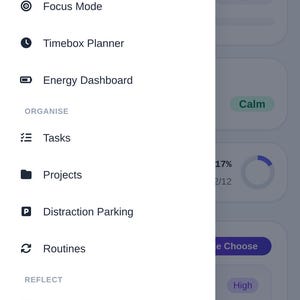 May include: A digital mobile application menu interface titled ADHD Second Brain. The white menu overlay displays a list of navigation options including Today, Brain Dump, Focus Mode, Timebox Planner, Energy Dashboard, Tasks, Projects, Distraction Parking, Routines, Weekly Reset, Insights, Settings, and Help Guide.