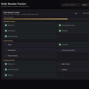 May include: A digital Daily Routine Tracker interface with a dark theme, featuring sections for morning, after school, and evening tasks. The layout includes checkboxes for tracking completion, a progress bar, and a sidebar with navigation options.