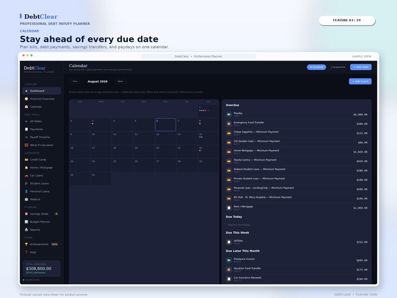 May include: A digital debt payoff planner interface titled DebtClear, featuring a dark-themed calendar view for August 2026. The dashboard displays a sidebar with navigation menus, a central calendar grid with scheduled events, and a right-hand panel listing overdue payments, due dates for the current week, and upcoming monthly financial obligations.