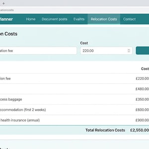 May include: A digital interface titled Digital Nomad & Expat Planner showing a Relocation Costs table. The table lists items like Visa application fee, Flights, Shipping, Temporary accommodation, and International health insurance with costs in pounds.