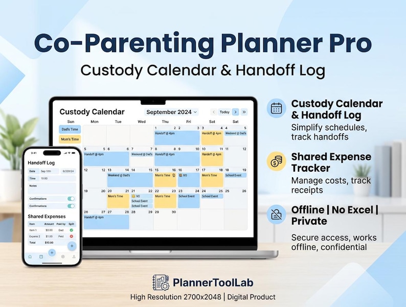 May include: A digital Co-Parenting Planner Pro displayed on a laptop and smartphone screen. The interface features a September 2024 custody calendar, a handoff log, and a shared expense tracker. Text includes Custody Calendar, Handoff Log, and PlannerToolLab.