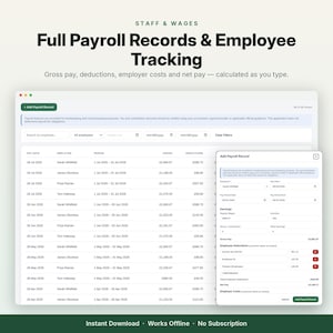 May include: A digital payroll management interface displaying a table of employee records with columns for pay date, employee name, period, gross pay, and deductions. A pop-up window titled Add Payroll Record shows fields for earnings and taxes.