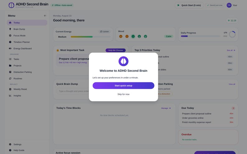May include: A digital dashboard interface titled ADHD Second Brain featuring a central pop-up window that reads Welcome to ADHD Second Brain and Let's set up your preferences in under a minute with a purple Start quick setup button and a Skip for now link.