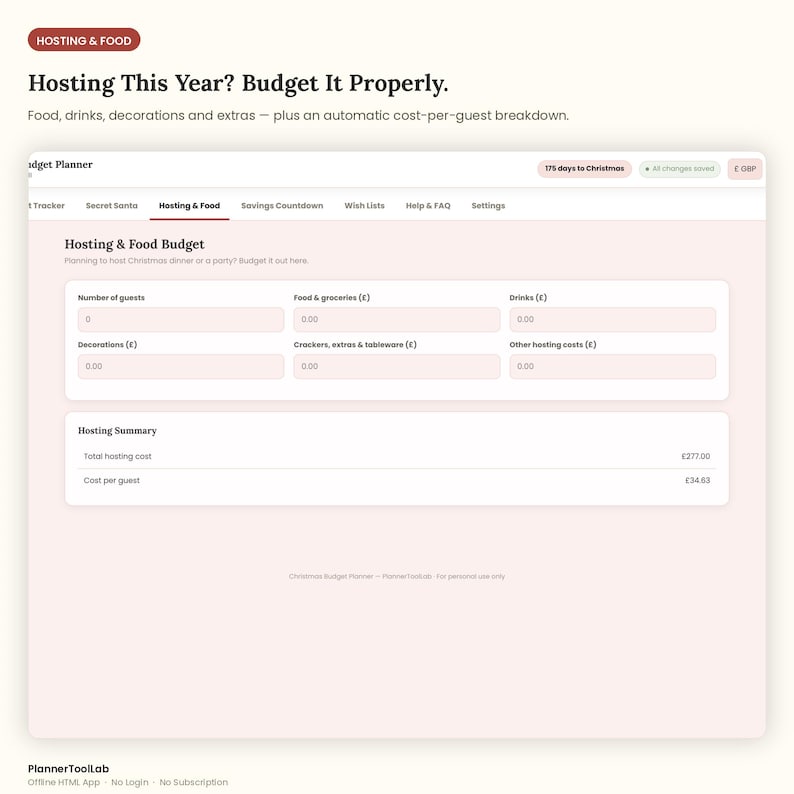 May include: A digital budget planner interface titled Hosting & Food, featuring input fields for guests, food, drinks, decorations, and extras. The screen displays a hosting summary with a total cost of 277.00 and a cost per guest of 34.63 in GBP.