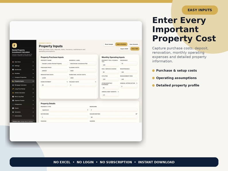May include: A digital rental property investment calculator interface featuring sections for property purchase inputs, monthly operating inputs, and property details. The text reads: Easy Inputs, Enter Every Important Property Cost, and No Excel, No Login, No Subscription, Instant Download.
