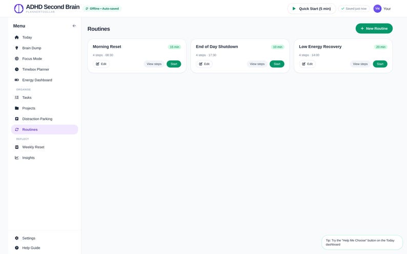 May include: A digital interface titled ADHD Second Brain featuring a sidebar menu with options like Today, Brain Dump, and Routines. The main area displays three routine cards: Morning Reset, End of Day Shutdown, and Low Energy Recovery.
