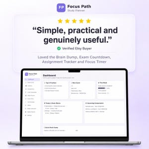 May include: A digital study planner interface titled Focus Path displayed on a laptop screen. The dashboard features sections for Top 3 Priorities, Next Exam, This Week, Today's Study Blocks, Upcoming Assignments, and a Quick Brain Dump section.