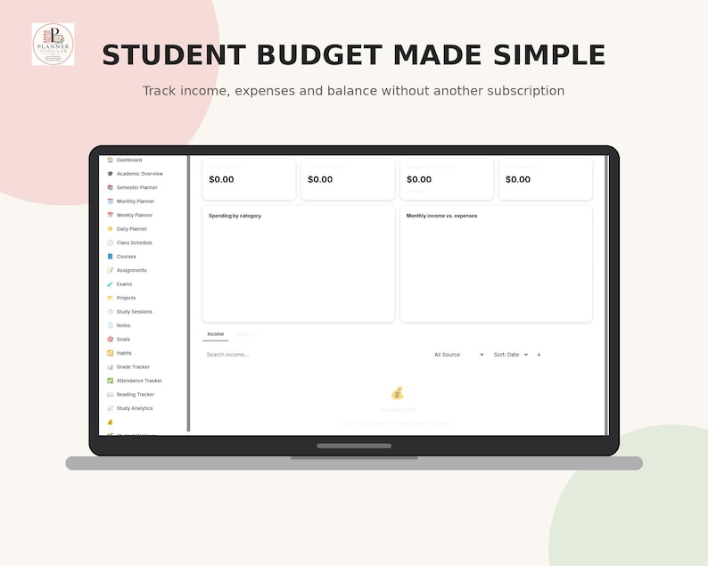 May include: A digital student budget planner displayed on a laptop screen with the text STUDENT BUDGET MADE SIMPLE and Track income, expenses and balance without another subscription. The interface features a sidebar with navigation icons.