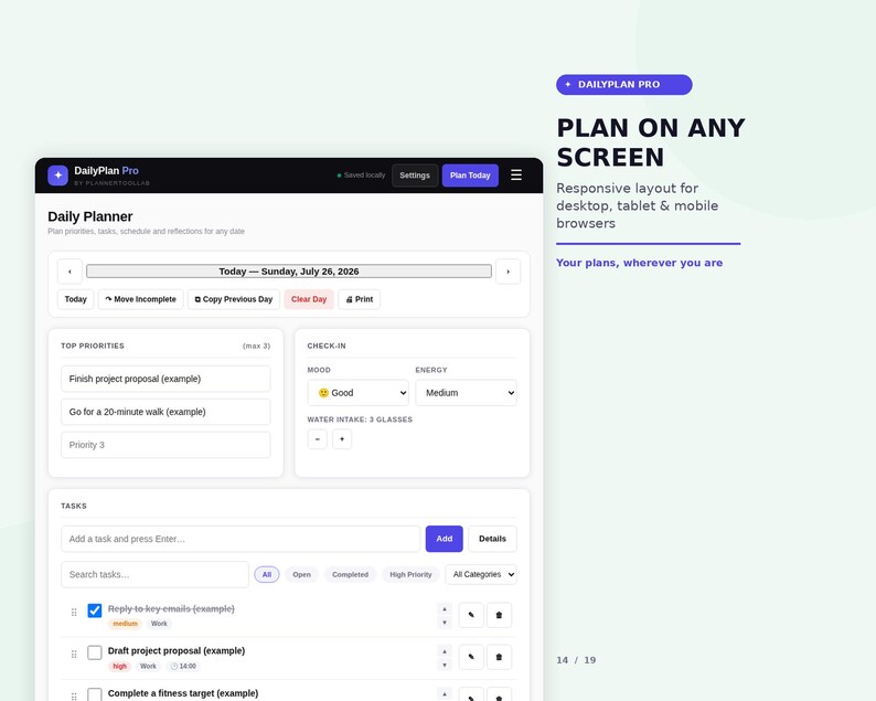 K&ouml;nnte beinhalten: Eine digitale Tagesplaner-Oberfl&auml;che namens DailyPlan Pro mit Bereichen f&uuml;r Priorit&auml;ten, Stimmung, Energie, Wasseraufnahme und Aufgabenverwaltung. Der Bildschirm zeigt Text wie Plan on any screen, responsive layout und das Datum Sonntag, 26. Juli 2026.