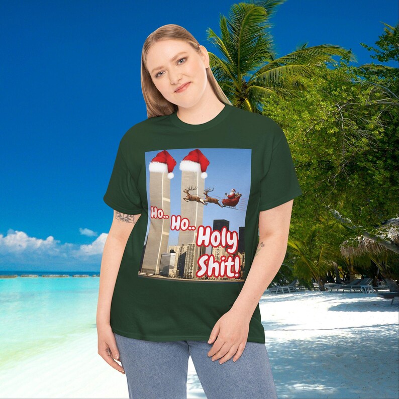 Ho Ho Holy Shit Santa tee, Offensive 9/11 Twin Tower Joke Shirt | Dark Humor Christmas Unisex Cotton T-shirt, Men Women Gift image 11