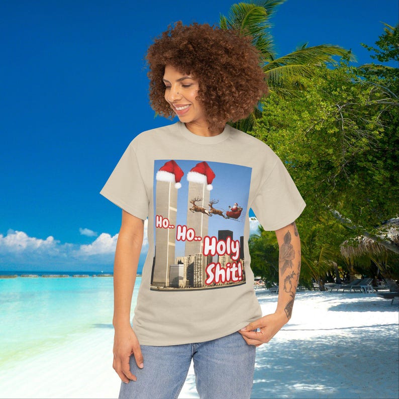 Ho Ho Holy Shit Santa tee, Offensive 9/11 Twin Tower Joke Shirt | Dark Humor Christmas Unisex Cotton T-shirt, Men Women Gift image 12