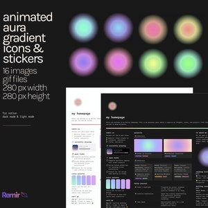 May include: A set of 8 animated aura gradient icons and stickers for Notion. The icons are in various colors, including blue, pink, yellow, and green. The icons are 280 pixels wide and 280 pixels high.