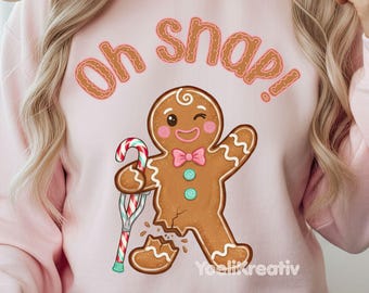 Oh Snap Gingerbread PNG, Funny Gingerbread Christmas Sublimation Design
