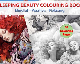 May include: A coloring book cover featuring a grayscale illustration of a woman sleeping with flowing hair. The cover also includes the title "SLEEPING BEAUTY COLORING BOOK" and the text "Mindful - Positive - Relaxing". The cover also includes a green circle with the text "35 Coloring Pages".