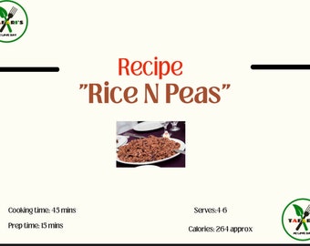 May include: A close-up image of a plate of brown rice and peas. The caption reads "Recipe "Rice N Peas"". The text below the image reads "Cooking time: 45 mins, Prep time: 15 mins, Serves: 4-6, Calories: 264 approx".
