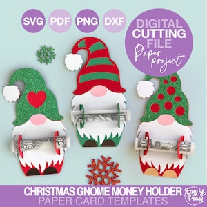 May include: Three Christmas gnome money holder paper card templates. Each gnome has a white beard, pink nose, and holds a rolled-up bill. The gnomes have green and red hats with white pom-poms. The image includes the text "DIGITAL CUTTING FILE Paper project".